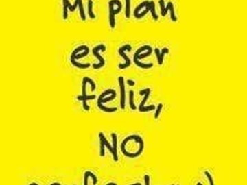Para ser feliz...